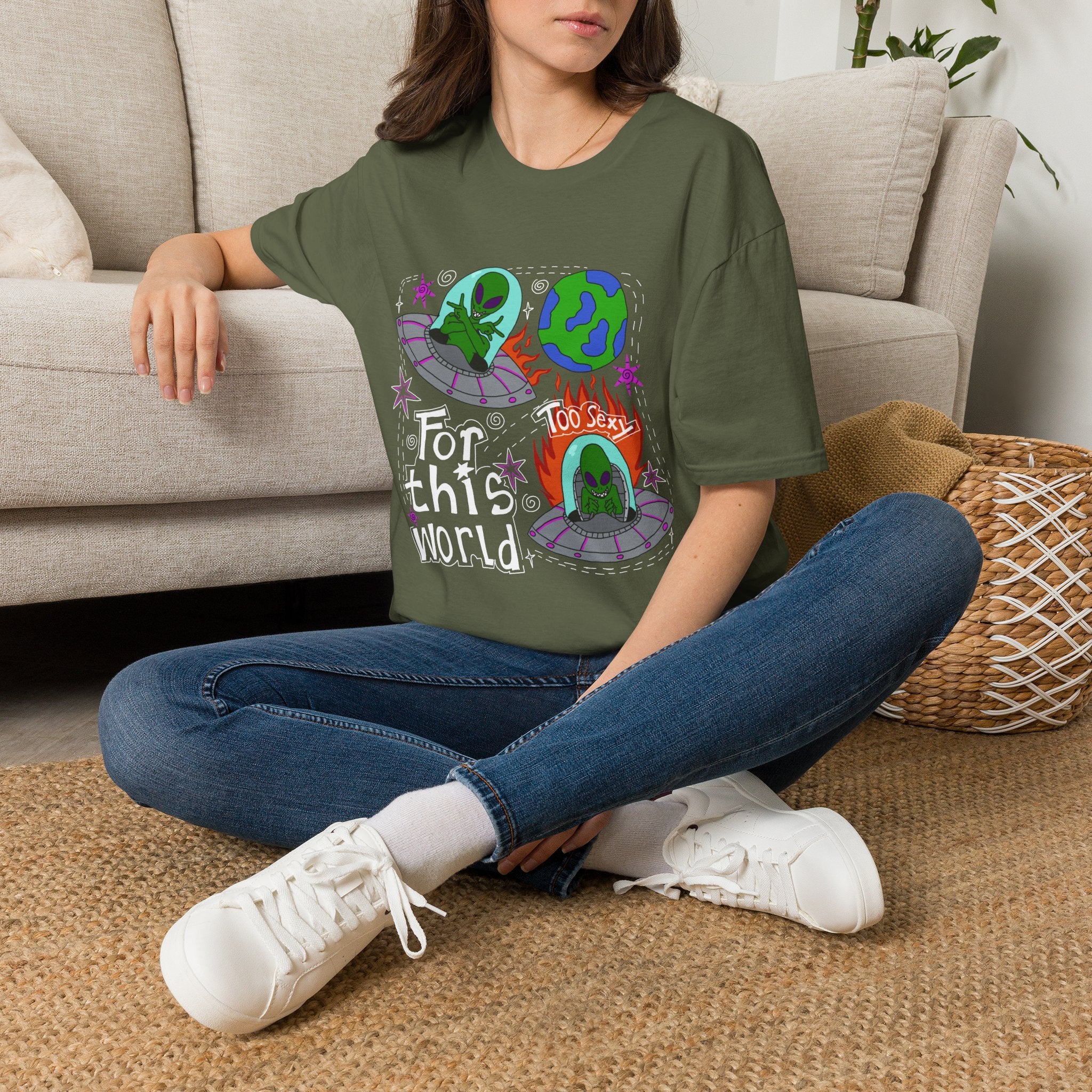 Alien Graphic T-Shirt — "Too Sexy for This World" Funny UFO Space Tee